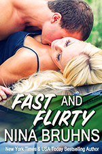 Fast and Flirty by Nina Bruhns